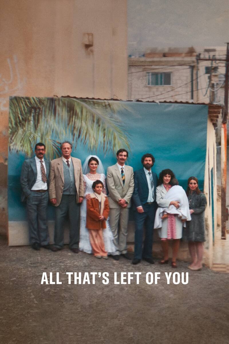 All That's Left of You