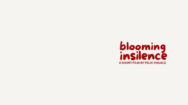 Blooming in Silence