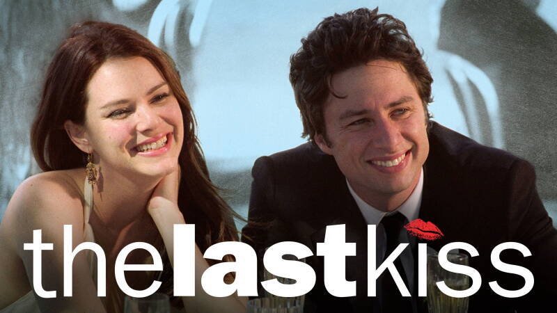 The Last Kiss 2006