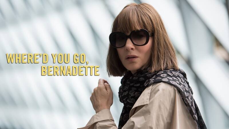 Where'd You Go, Bernadette